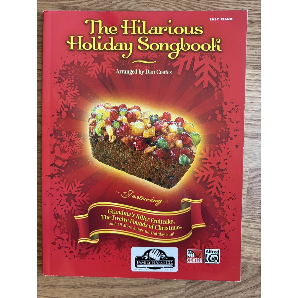 The Hilarious Holiday Songbook Easy Piano Arranged By Dan Coates Alfred Music‎
